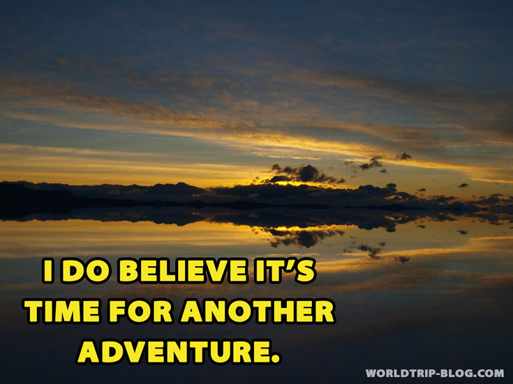 Quote: I do believe it's time for another adventure.